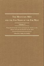 The Mountain Men and the Fur Trade of the Far West