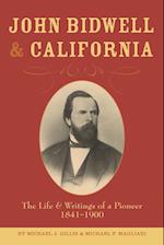 John Bidwell and California