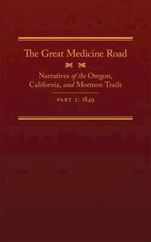 The Great Medicine Road, Part 2