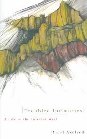 Troubled Intimacies