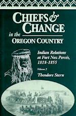 Chiefs and Change in the Oregon Country