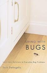 Living with Bugs
