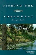 Fishing the Northwest