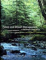 Forest and Stream Management in the Oregon Coast Range