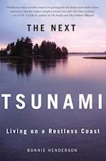 The Next Tsunami