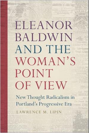 Eleanor Baldwin and the Woman's Point of View