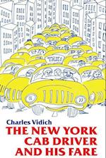 Vidich, C: New York Cab Driver and His Fare