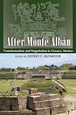 After Monte Alban