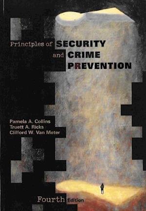 Principles of Security and Crime Prevention