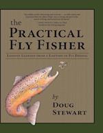The Practical Fly Fisher