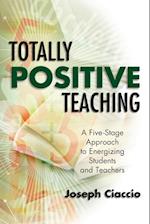 Totally Positive Teaching