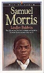 Samuel Morris – The African Boy God Sent to Prepare an American University for Its Mission to the World
