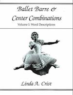 Ballet Barre & Center Combinations