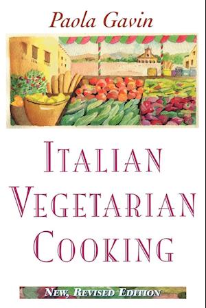 Italian Vegetarian Cooking, New, Revised