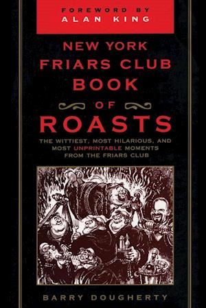 New York Friars Club Book of Roasts