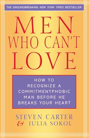 Men Who Can't Love