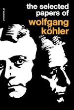 The Selected Papers of Wolfgang Kohler