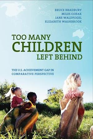 Too Many Children Left Behind