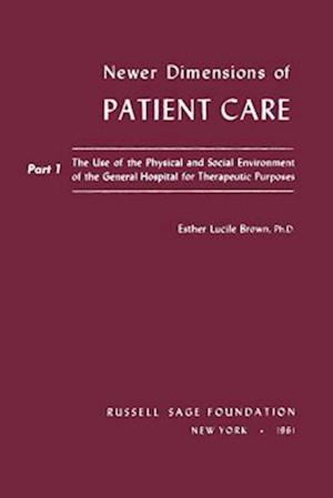 Newer Dimensions of Patient Care