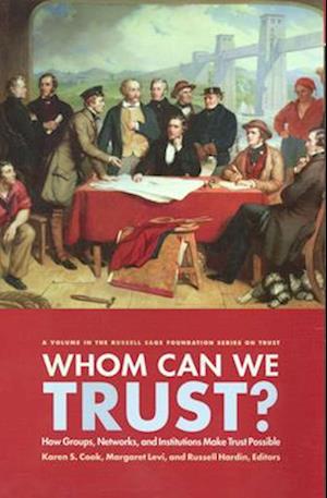 Who Can We Trust?