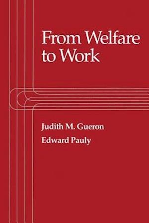 From Welfare to Work