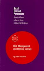 Risk Management and Political Culture
