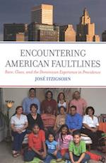 Encountering American Faultlines