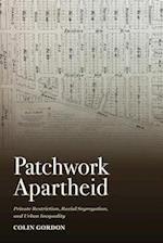 Patchwork Apartheid