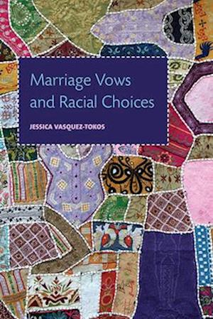 Marriage Vows and Racial Choices