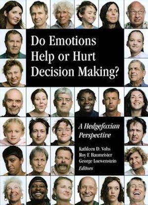 Do Emotions Help or Hurt Decision Making?