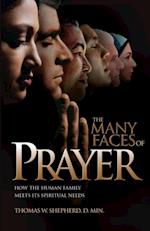Many Faces of Prayer