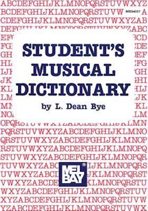 Mel Bay Presents Student's Musical Dictionary