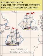 Peter Collinson and the Eighteenth-Century Natural History Exchange