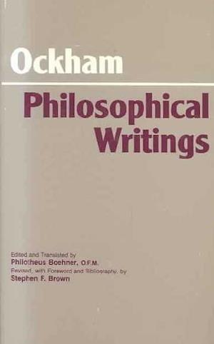 Ockham: Philosophical Writings