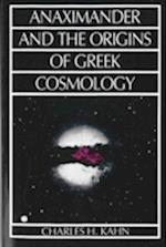 Anaximander and the Origins of Greek Cosmology