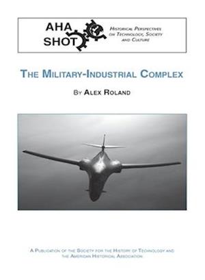 The Military-Industrial Complex