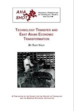 Technology Transfer and East Asian Economic Transformation