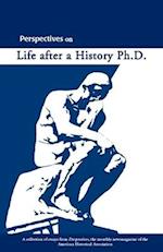 Perspectives on Life After a History PhD