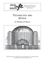 Technology and Utopia