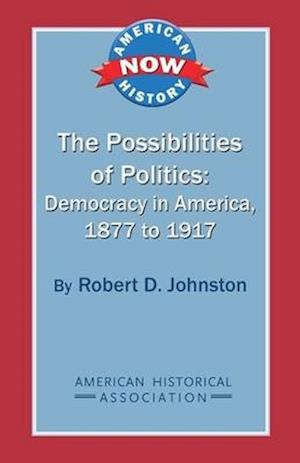 The Possibilities of Politics