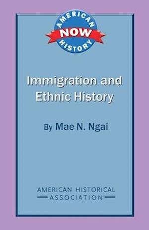 Immigration and Ethnic History
