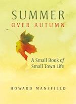 Summer Over Autumn