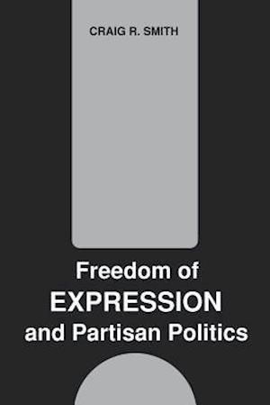 Freedom of Expression and Partisan Politics