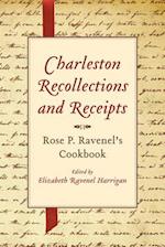 Charleston Recollections and Receipts