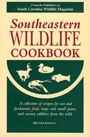 Southeastern Wildlife Cookbook