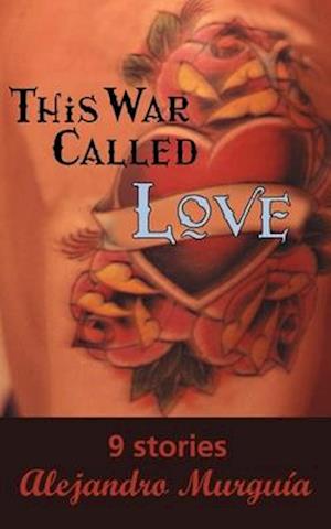 This War Called Love