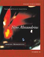 Nine Alexandrias
