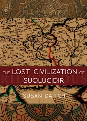 Lost Civilization of Suolucidir