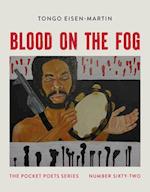 Blood on the Fog : Pocket Poets Series No. 62 