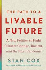 The Path to a Livable Future